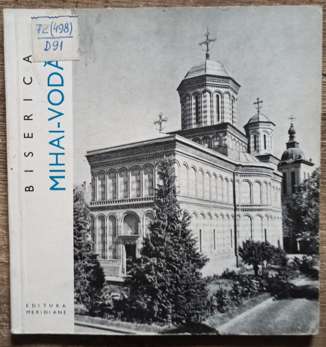 Biserica Mihai-Voda - Florentina Dumitrescu// 1969