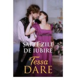 Sapte zile de iubire - Tessa Dare