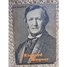 RICHARD WAGNER-M.S. DRUSKIN