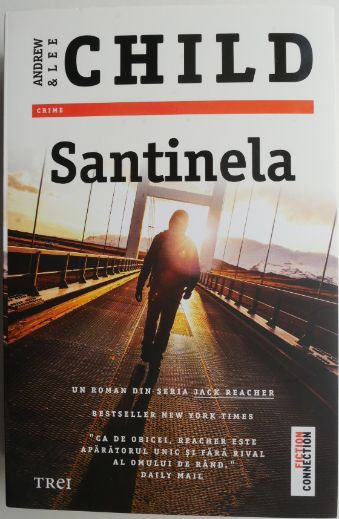 Santinela &ndash; Andrew Child, Lee Child