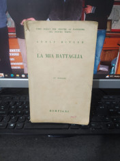 Adolf Hitler, La mia battaglia, ediția XV, Bompiani, Milano 1941 XIX, 051 foto