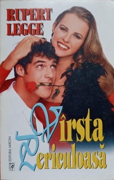 VIRSTA PERICULOASA-RUPERT LEGGE-219778 foto