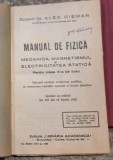 Alex Cisman - Manual de Fizica. Mecanica, Magnetismul si Electricitatea Statica. Pentru clasa a VI-a de liceu