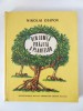 Nikolai Osipov - Din lumea vrăjită a plantelor, ilustrații Victor Kirillov; 1988