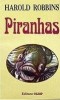 Piranhas Harold Robbins, 1993, Alta editura