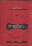 Eritrocitul carte Alexandru Vilcu Editura Medicala 1977 Stare Buna Medicina