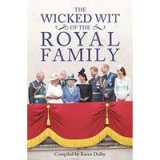 Wicked Wit of the Royal Family