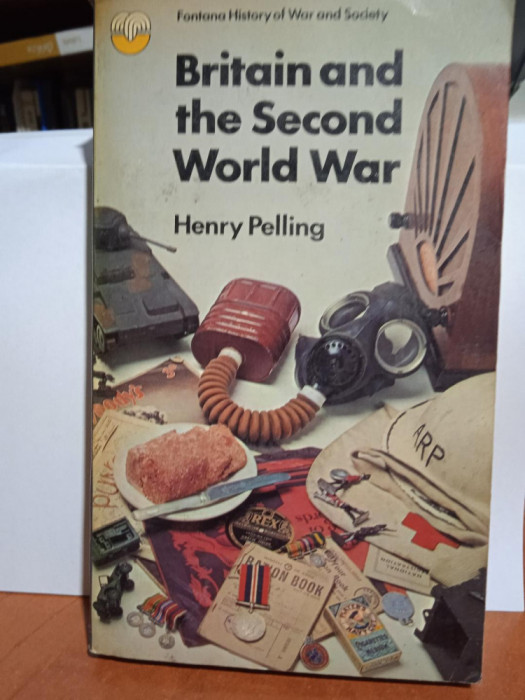 Henry Peeling. Britain and the Second World War