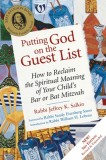 Putting God on the Guest List, 3rd Edition: How to Reclaim the Spiritual Meaning of Your Child's Bar or Bat Mitzvah