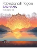 Cumpara ieftin Sadhana. Desavarsirea vietii/Rabindranath Tagore