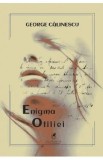 Enigma Otiliei - George Calinescu