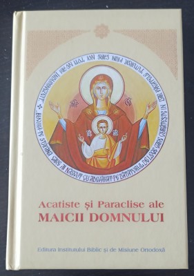 Acatiste si Paraclise ale Maicii Domnului foto