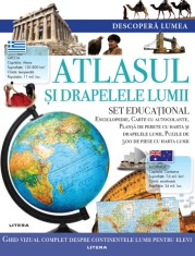 Descopera lumea. Atlasul si drapelele lumii |