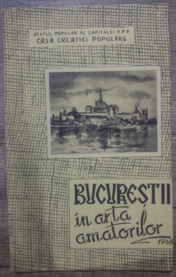 Bucurestii in arta amatorilor/ 1958 foto