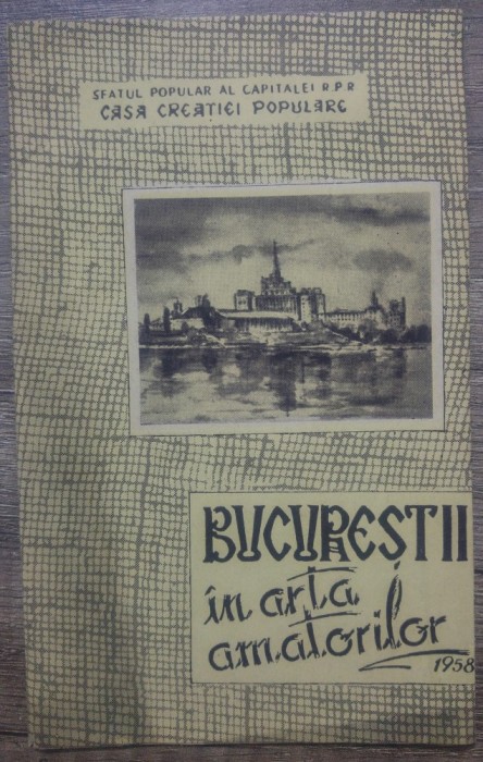 Bucurestii in arta amatorilor/ 1958