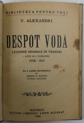 DESPOT VODA , LEGENDA ISTORICA IN VERSURI de VASILE ALECSANDRI , 1908 foto