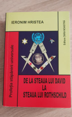 De la Steaua lui David la Steaua lui Rothschild - Ieronim Hristea foto