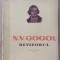 Revizorul- N. V. Gogol Editura: de stat pentru literatura si arta 1949