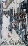 La Strada - Muzica Lumii Pe Străzi, Caseta audio
