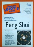 Feng Shui - Elizabeth Moran, Joseph Yu, Val Biktashev - Curtea Veche - Ghid Practic, Stele Zburatoare, Compatibilitate Locuinta, Zodiac Chinezesc