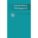 Val&oacute;s&aacute;gspir&aacute;l - Lipcsei M&aacute;rta