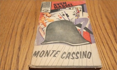 SEVEN HASSEL - MONTE CASSINO - Editura Nemira, 1991, 254 p. foto