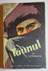 Carte veche &bdquo;Tăunul&rdquo; E. Voynich, Ed. Tineretului 1956, colecţia &laquo;Cutezătorii&raquo;