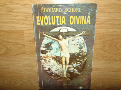 EVOLUTIA DIVINA -EDOUARD SCHURE foto