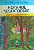 Ionel Teodoreanu - Hotarul nestatornic