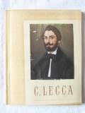 &quot;C. LECCA&quot;, Jack Brutaru, 1956. Colectia MAESTRII ARTEI ROMANESTI. Tiraj 3100 exemplare, Meridiane