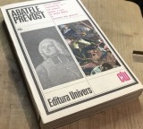 LITR5 XLA - Edt. Universul - CLU-Abatele Prevost - Istoria tineretii comandorului de... (Ed. Univers, CLU) - Carte veche colectie