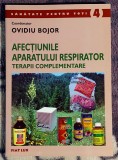 Afectiunile aparatului respirator terapii complementare - Ovidiu Bojor