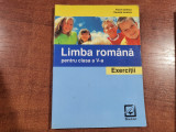 Limba romana pentru clasa a V a.Exercitii- Florina Ionescu,Daniela Ionescu