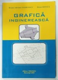 GRAFICA INGINEREASCA de ILEANA ADRIANA VASILESCU si ELENA IONITA , 2004 , DEDICATIE*