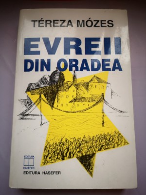 Evreii din Oradea - Tereza Mozes foto