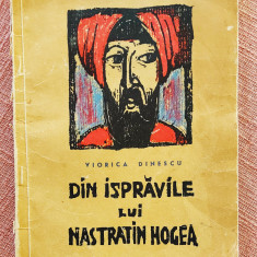 Din ispravile lui Nastratin Hogea. Editura Tineretului, 1961 - Viorica Dinescu