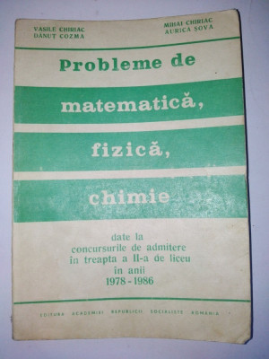 Probleme de matematica, fizica, chimie de la concursurile de admitere in treapta foto