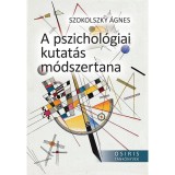 A pszichol&oacute;giai kutat&aacute;s m&oacute;dszertana - Szokolszky &Aacute;gnes
