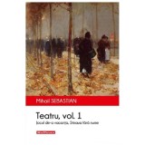 Teatru. Jocul De-A Vacanta. Steaua Fara Nume. Vol. 1