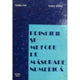 Eugen Pop - Principii si metode de masurare numerica (Editia: 1977)