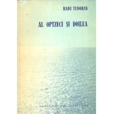 Radu Tudoran - Al optzeci si doilea - 116137