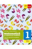 Matematica si explorarea mediului - Clasa 1 Partea 1 - Caietul meu de exercitii si probleme - Tudora Pitila, Cleopatra Mihailescu