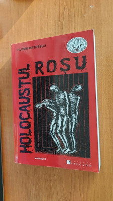 HOLOCAUSTUL ROSU CRIMELE COMUNISMULUI INTERNATIONAL IN CIFRE VOL 2 foto