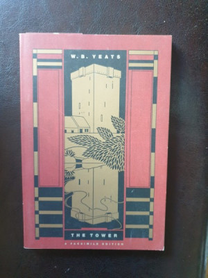 W. D. Yeats - The Tower foto