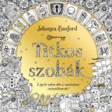 Titkos szob&aacute;k - Johanna Basford