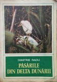 Pasarile Din Delta Dunarii - Dimitrie Radu , G288