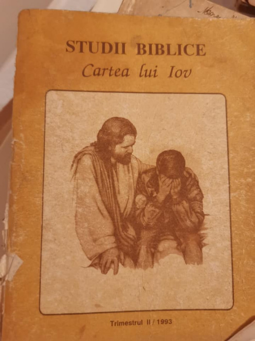 1993 Studii biblice cartea lui Iov Biserica adventista Bucuresti RAR