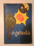 Călin Gruia - Ograda (ilustrații: Ion Mițurcă)