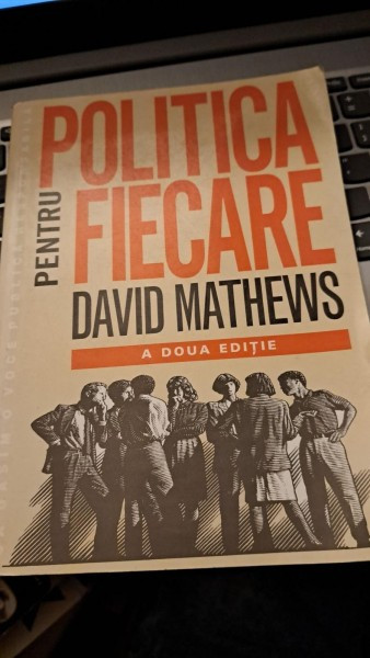 Politica pentru fiecare de David Mathews