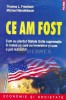 Ce am fost. Cum au pierdut Statele Unite suprematia in lumea pe care au inventat-o si cum o pot redobandi - 2012 - Michael Mandelbaum (@B200), Polirom